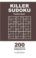 Killer Sudoku - 200 Easy to Normal Puzzles 9x9 (Volume 10)