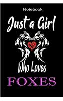 Just A Girl Who Loves Foxes
