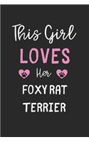 This Girl Loves Her Foxy Rat Terrier