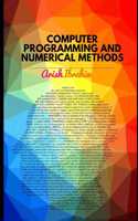 Computer Programming and Numerical Methods