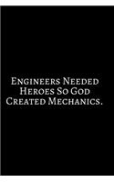 Engineers Needed Heroes