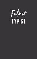 Future Typist Notebook