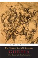The Lesser Key of Solomon: Goetia: The Book of Evil Spirits(English)