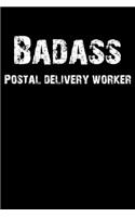 Badass Postal Delivery Worker