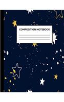Composition Notebook: Wide Ruled Paper Notebook Journal - Cute Wide Blank Lined Workbook for Teens Kids Students Girls for Home School College Writing Notes - Cute Space 