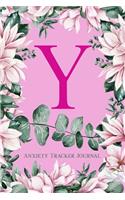 Y Anxiety Tracker Journal: Monogram Y - Track triggers of anxiety episodes - Monitor 50 events with 2 pages each - Convenient 6" x 9" carry size