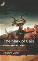 The Mark of Cain