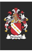 Weinzierl: Weinzierl Coat of Arms and Family Crest Notebook Journal (6 x 9 - 100 pages)