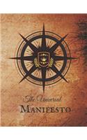 The Universal Manifesto: By: Shanene Scott