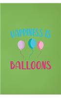 Happiness Is Balloons