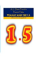 Peanut and the 1.5: Story and Colouring Book