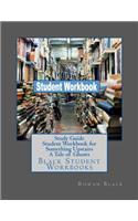 Study Guide Student Workbook for Something Upstairs A Tale of Ghosts