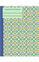 Flower Mosaic Tile Composition Notebook - College Ruled: 130 Pages 7.44 x 9.69 Lined Writing Pages School Student Teacher English Language Arts Green Blue Yellow Subject