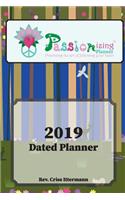 Passionizing(tm) 2019 Dated Planner