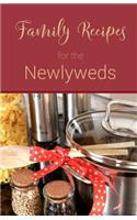 Family Recipes for the Newlyweds