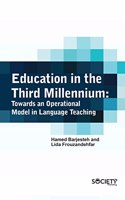 Education in the Third Millennium