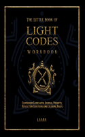 Little Book of Light Codes Workbook