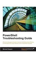 PowerShell Troubleshooting Guide