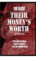 Their Money's Worth
