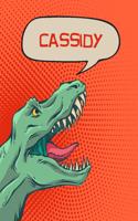 Cassidy: Personalized Dino Journal, Notebook, Diary 120 Pages of Lined Paper 6x9