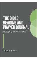 The Bible Reading and Prayer Journal