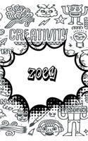 Zoey: Personalized Doodle Journal, Notebook Diary Features 120 Pages of Lined Paper Featuring 120 Pages 6x9