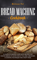 Bread Machine Cookbook