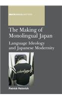 The Making of Monolingual Japan