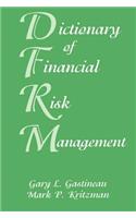 Dictionary of Financial Risk Management