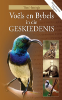 VOËLS EN BYBELS IN DIE GESKIEDENIS (Monochroom Uitgawe)