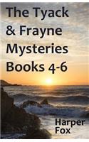 Tyack & Frayne Mysteries - Books 4-6