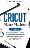 Cricut Maker Machine