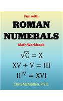 Fun with Roman Numerals Math Workbook