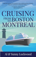 Cruising From Boston to Montreal