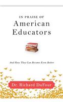 In Praise of American Educators