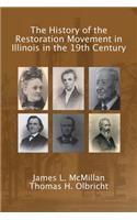 The History of the Restoration Movement in Illinois in the 19th Century