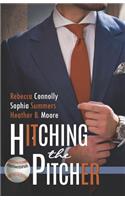 Hitching the Pitcher