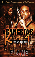 Gangsta's Karma 4