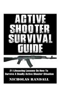 Active Shooter Survival Guide