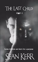 The Last Child part 1