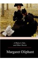 Widow's Tale, and Other Stories