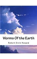Worms of the Earth