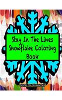 Stay In The Lines Snowflake Coloring Book