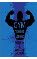 Gym Training Log Book Fitness & Workout Journal