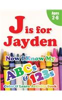 J is for Jayden