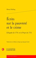 Ecrits Sur La Pauvrete Et Le Crime