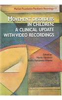 Movement Disorders in Children