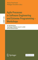 Agile Processes in Software Engineering and Extreme Programming – Workshops: XP 2020 Workshops, Copenhagen, Denmark, June 8–12, 2020, Revised Selected Papers(396 Lecture Notes in Business Information Processing)