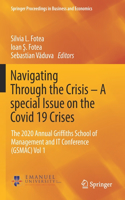 Navigating Through the Crisis - A Special Issue on the Covid 19 Crises