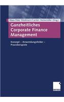 Ganzheitliches Corporate Finance Management